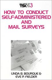 Cover of: How to Conduct Self-Administered and Mail Surveys (Survey Kit, Vol 3) by Linda B. Bourque, Eve P. Fielder, Linda Brookover Bourque