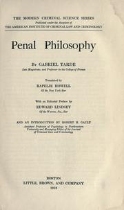 Cover of: Penal philosophy.: Translated by Rapelje Howell, with an editorial pref. by Edward Lindsey and an introd. by Robert H. Gault.