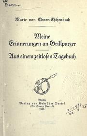 Cover of: Meine Erinnerungen an Grillparzer: Aus einem zeitlosen Tagebuch.