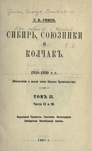 Sibir', soiuzniki i Kolchak by George Constantine Guins