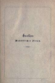 Cover of: WestÖstlicher Divan by Johann Wolfgang von Goethe, Johann Wolfgang von Goethe