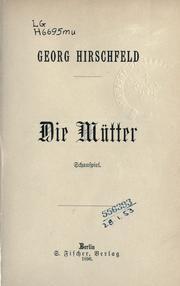 Cover of: Die Mütter.: Schauspiel.