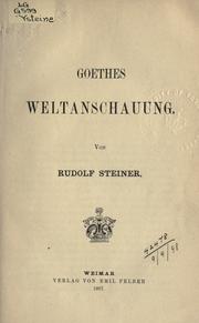 Cover of: Goethes Weltanschauung. by Rudolf Steiner