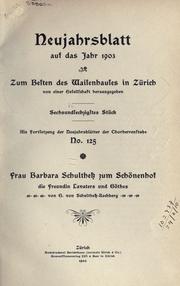 Cover of: Frau Barbara Schulthess zum Schönenhof die Freundin Lavaters und Göthes.