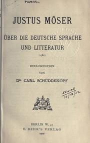 Cover of: Über die deutsche Sprache und Litteratur (1781) by Justus Möser