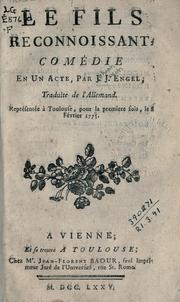 Cover of: Le fils reconnoissant.: comédie en au acte; traduite de l'Allemand.