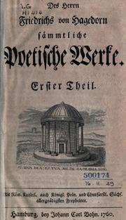 Sämmtliche poetische Werke by Friedrich von Hagedorn