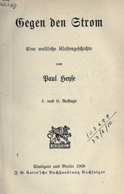 Cover of: Gegen den Strom: eine weltliche Klostergeschichte.