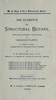 Cover of: The elements of structural botany by H. B. Spotton