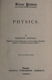 Cover of: Physics by Balfour Stewart, Balfour Stewart