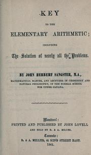 Cover of: Key to the elementary arithmetic by John Herbert Sangster, John Herbert Sangster