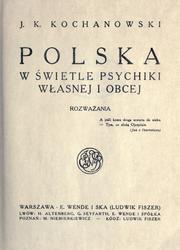 Cover of: Polska w wietle psychiki wasnej i obcej: rozwaania.