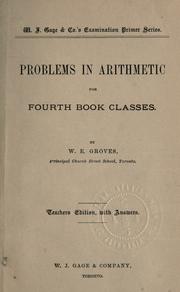 Cover of: Problems in arithmetic for fourth book classes by W. E. Groves, W. E. Groves