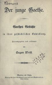 Cover of: Der junge Goethe by Johann Wolfgang von Goethe