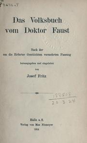 Cover of: Volksbuch vom Doktor Faust: nach der um die Erfurter Geschichten vermehrten Fassung