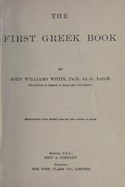 Cover of: The first Greek book by John Williams White