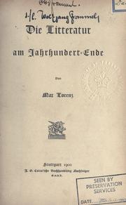 Cover of: Die Litteratur am Jahrhundert-Ende. by Lorenz, Max