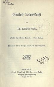 Cover of: Goethes Lebenskunst. by Wilhelm Bode
