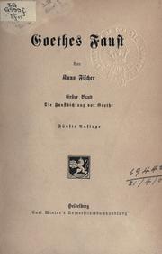 Goethes Faust by Kuno Fischer