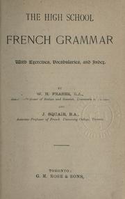 Cover of: High school French grammar with exercises, vocabularies, and index