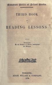 Cover of: Third book of reading lessons by Ontario. Council of Public Instruction., Ontario. Council of Public Instruction.