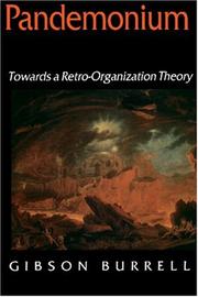 Cover of: Pandemonium: Towards a Retro-Organization Theory