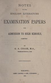 Cover of: Notes on the English literature examination papers for admission to high schools (1878)
