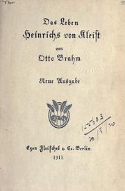 Cover of: Das Leben Heinrichs von Kleist. by Otto Brahm