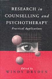 Cover of: Research in counselling and psychotherapy by edited by Windy Dryden.