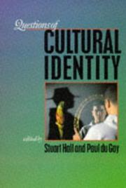 Cover of: Questions of cultural identity by edited by Stuart Hall and Paul du Gay.