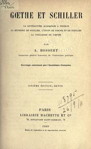 Cover of: Goethe et Schiller by Adolphe Bossert, Adolphe Bossert