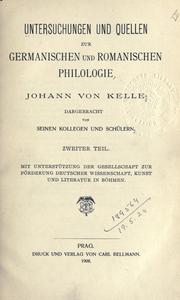 Cover of: Untersuchungen und Quellen zur germanischen und romanischen Philologie, Johann von Kelle by 