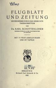 Cover of: Flugblatt und Zeitung by Karl Schottenloher