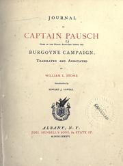 Cover of: Journal of Captain Pausch: chief of the Hanau Artillery during the Burgoyne campaign.  Translated and annotated by William L. Stone. Introd. by Edward J. Lowell.