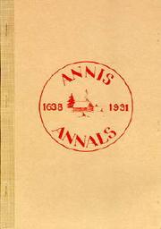 Annis annals, 1638-1931 by Levi Edward Annis