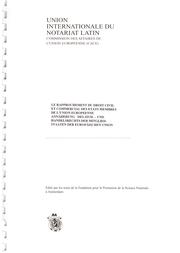 Cover of: Le rapprochement du droit civil et commercial des Etats membres de l´Union Européenne: Annäherung des Zivil- und Handelsrechts der Mitgliedstaaten der Europäischen Union