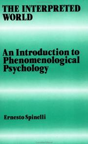 Cover of: The Interpreted World: An Introduction to Phenomenological Psychology