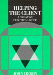 Cover of: Helping the client: a creative practical guide