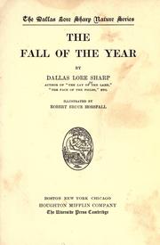 Cover of: The fall of the year by Dallas Lore Sharp