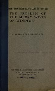 The problem of 'The merry wives of Windsor' by John Mackinnon Robertson