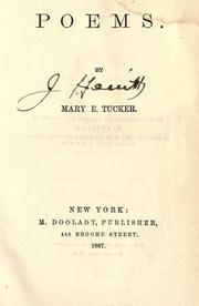 Cover of: Poems. by Mary Eliza Perine Tucker, Mary Eliza Perine Tucker