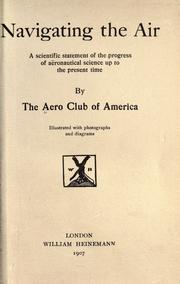 Cover of: Navigating the air by Aero Club of America.