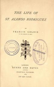 Cover of: The life of St. Alonso Rodriguez
