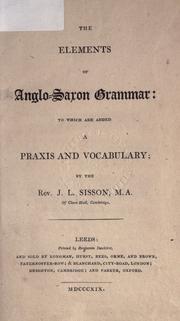 Cover of: The elements of Anglo-Saxon grammar by Joseph Lawson Sisson