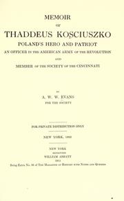 Cover of: Memoir of Thaddeus Kosciuszko by Anthony Walton White Evans