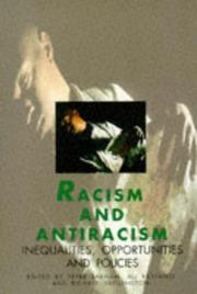Cover of: Racism and antiracism: inequalities, opportunities, and policies