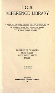 Cover of: Properties of gases: mine gases, mine ventilation, fuels.