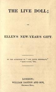 Cover of: The live doll: or, Ellen's New-year's gift