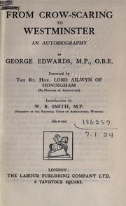 From crow-scaring to Westminster by Edwards, George
