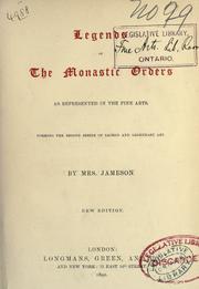 Cover of: Legends of the monastic orders, as represented in the fine arts. by Mrs. Anna Jameson